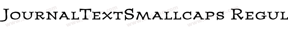 JournalTextSmallcaps Regular字体转换